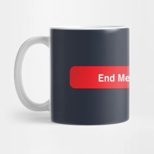 E.M.F.A. Mug